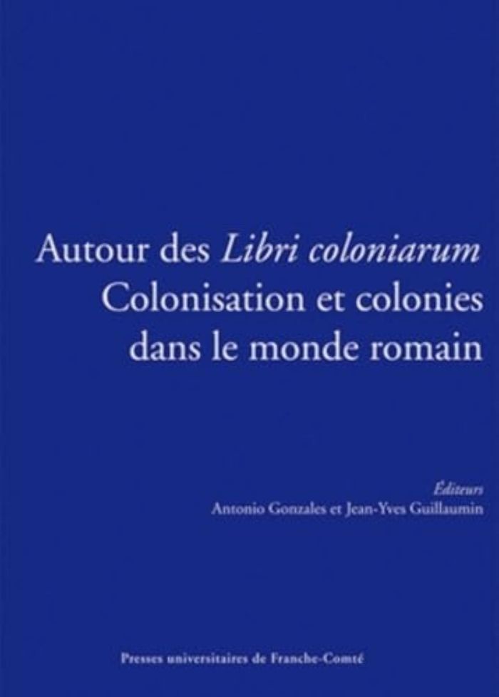 Couverture du livre « AUTOUR DES <I>LIBRI COLONIARUM</I> » de Jean-Yves Guillaumin, librairie Les Contes Infusés à Corte