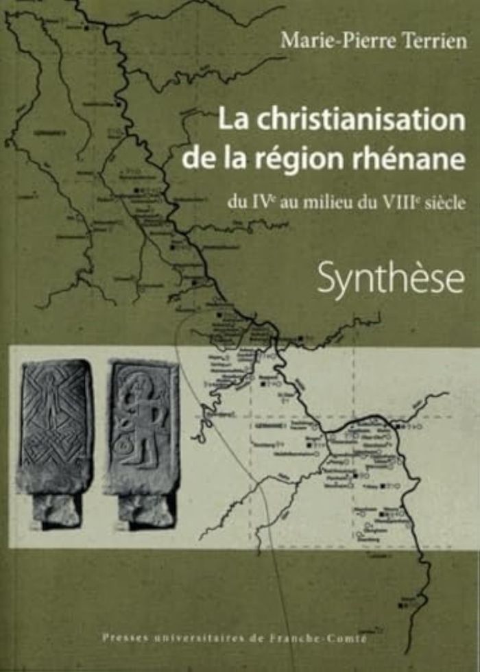 Couverture du livre « CHRISTIANISATION DE LA REGION RHENANE DU 4E AU MILIEU DU 8E SIECLE » de Terrien, librairie Les Contes Infusés à Corte