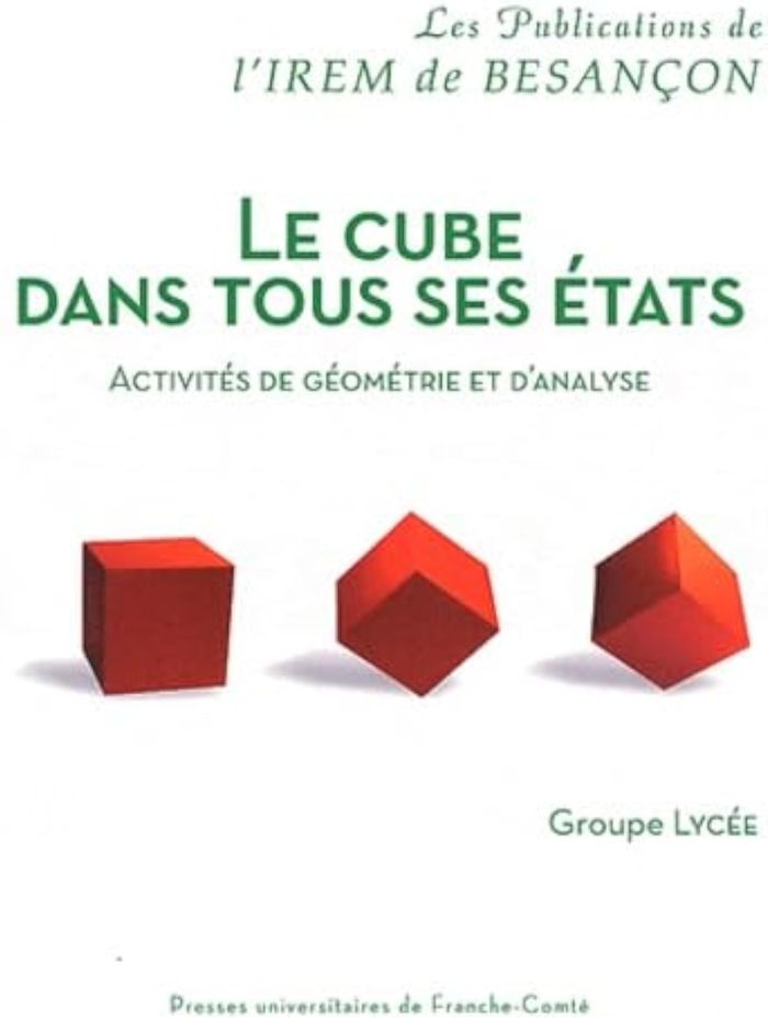 Couverture du livre « CUBE DANS TOUS SES ETATS » de Groupe Lycee, librairie Les Contes Infusés à Corte