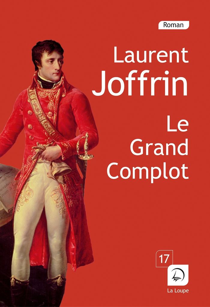 Couverture du livre « Le grand complot » de Laurent Joffrin, librairie Les Contes Infusés à Corte