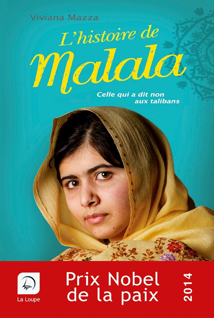 Couverture du livre « L'HISTOIRE DE MALALA » de Viviana Mazza, librairie Les Contes Infusés à Corte