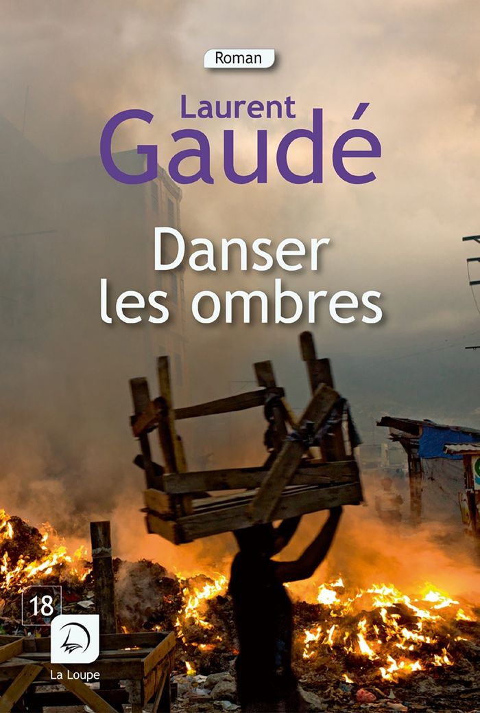 Couverture du livre « Danser les ombres : roman » de Laurent Gaudé, librairie Les Contes Infusés à Corte