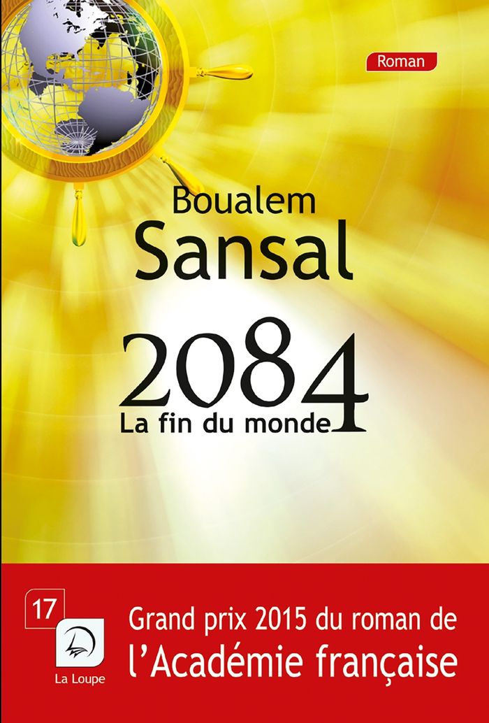 Couverture du livre « 2084 : la fin du monde » de Boualem Sansal, librairie Les Contes Infusés à Corte