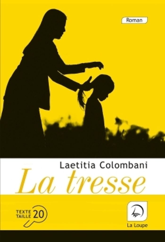 Couverture du livre « La tresse : roman » de Laetitia Colombani, librairie Les Contes Infusés à Corte