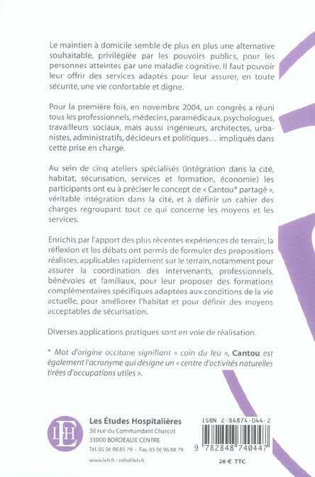 Quatrième de couverture de « ALZHEIMER A DOMICILE : LE CANTOU PARTAGE »