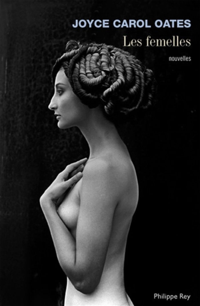 Couverture du livre « Les femelles : nouvelles » de Joyce Carol Oates, librairie Les Contes Infusés à Corte