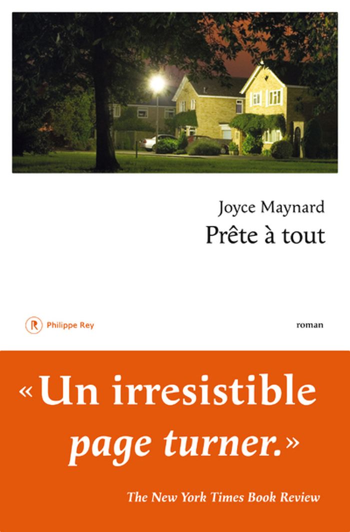 Couverture du livre « Prête à tout : roman » de Joyce Maynard, librairie Les Contes Infusés à Corte