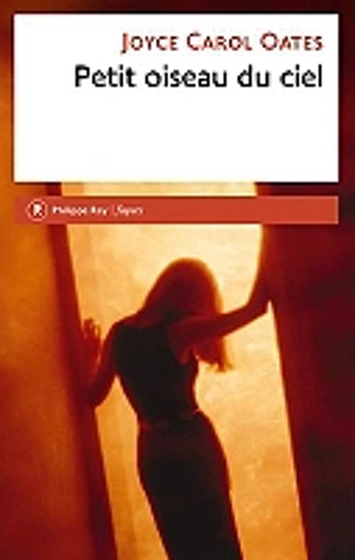 Couverture du livre « Petit oiseau du ciel : roman » de Joyce Carol Oates, librairie Les Contes Infusés à Corte