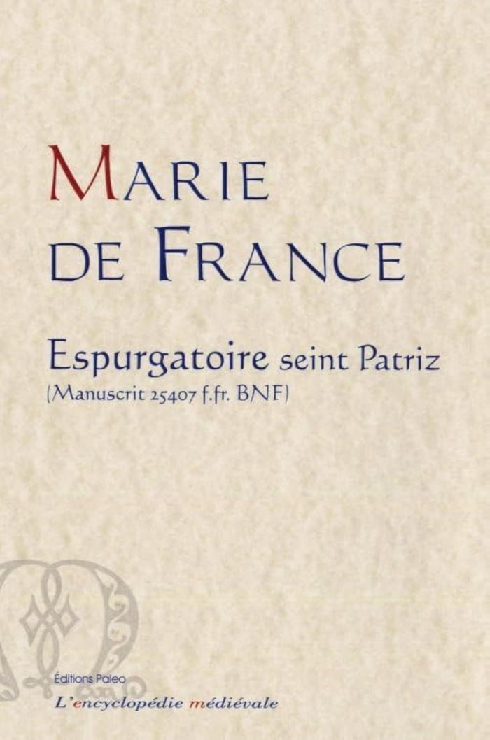 Couverture du livre « ESPURGATOIRE SEINT PATRIZ (MS. B.N.F., F. FR. 25407) », librairie Les Contes Infusés à Corte