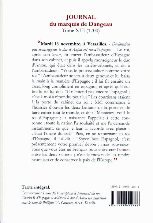 Quatrième de couverture de « JOURNAL D'UN COURTISAN. T13 (1700) LA SUCCESSION D'ESPAGNE. »