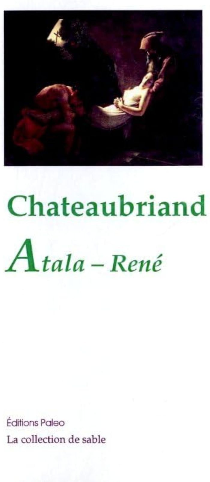 Couverture du livre « ATALE. RENE. » de Chateaubriand, librairie Les Contes Infusés à Corte