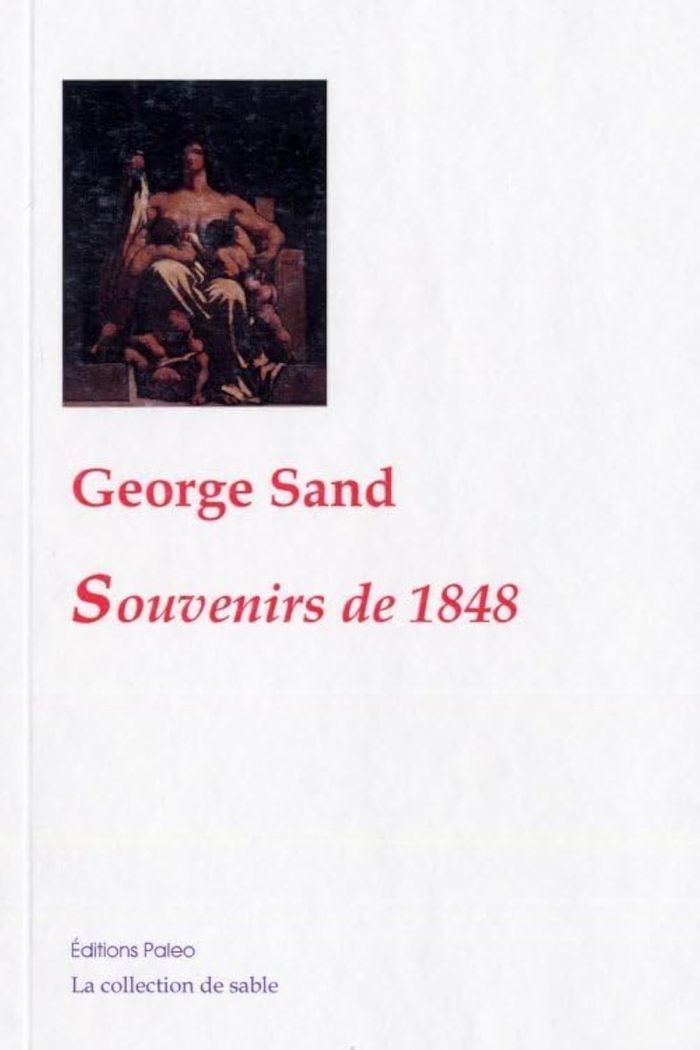 Couverture du livre « SOUVENIRS DE 1848 » de Sand George, librairie Les Contes Infusés à Corte