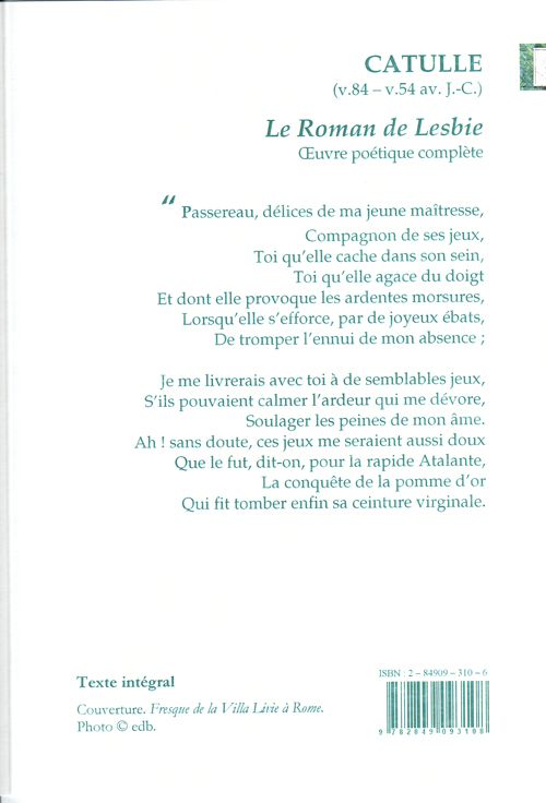 Quatrième de couverture de « LE ROMAN DE LESBIE (OEUVRE POETIQUE COMPLETE) »