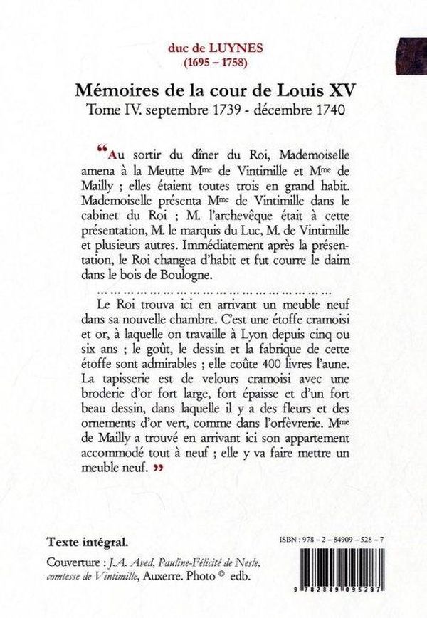 Quatrième de couverture de « MEMOIRES DE LA COUR DE LOUIS XV. TOME 4 (SEPT. 1739-DECEMBRE 1740) MESDEMOISELLES DE MAILLY-NESLE. »