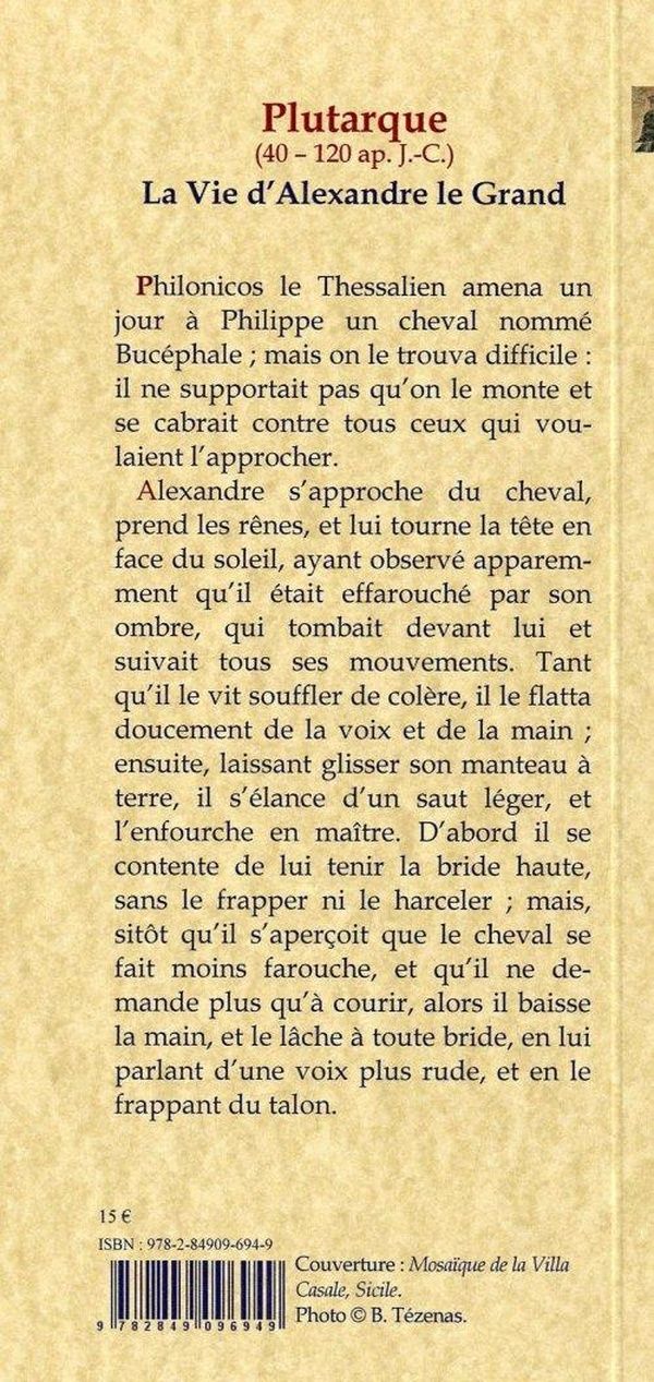 Quatrième de couverture de « LA VIE D'ALEXANDRE LE GRAND »