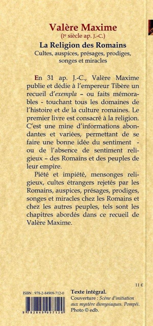 Quatrième de couverture de « LA RELIGION DES ROMAINS (CULTES, AUSPICES, PRESAGES, PRODIGES, SONGES ET MIRACLES) »