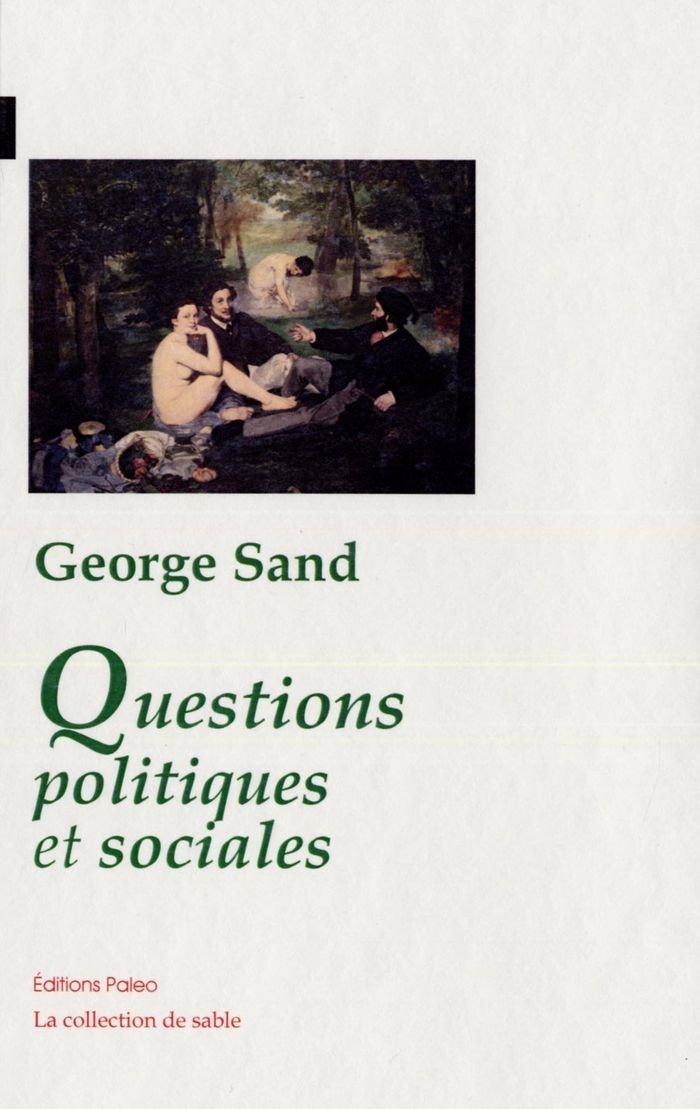 Couverture du livre « Questions politiques et sociales » de George Sand, librairie Les Contes Infusés à Corte
