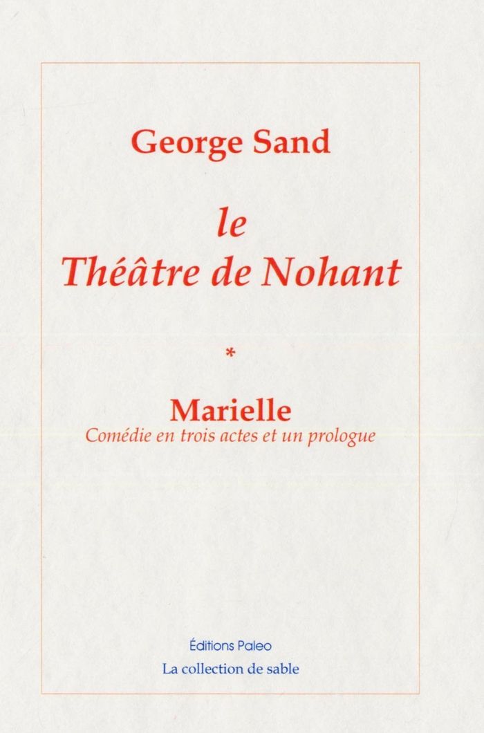 Couverture du livre « Le théâtre de Nohant » de George Sand, librairie Les Contes Infusés à Corte