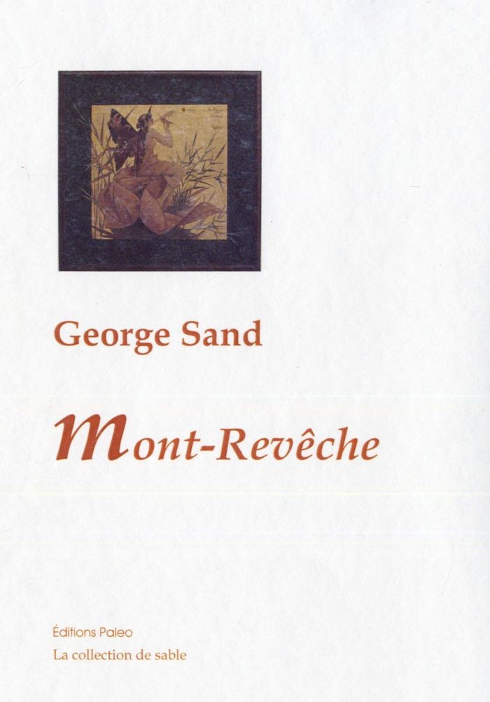 Couverture du livre « Mont-Revêche » de George Sand, librairie Les Contes Infusés à Corte