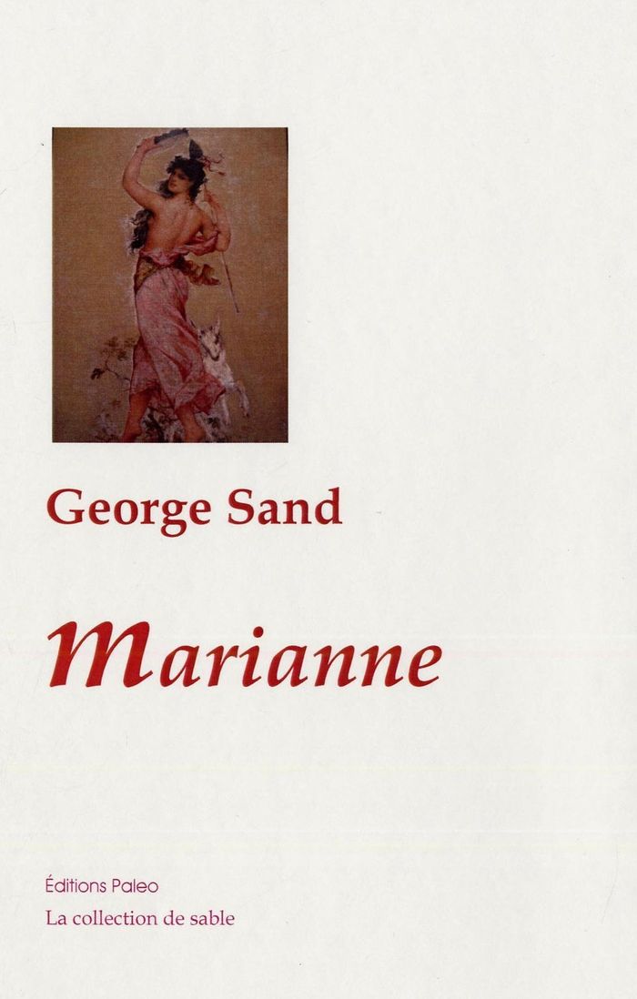 Couverture du livre « Marianne » de George Sand, librairie Les Contes Infusés à Corte