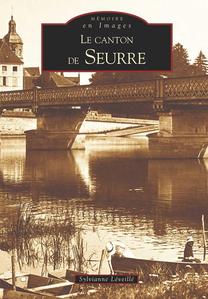 Couverture du livre « SEURRE (CANTON DE) » de Xxx, librairie Les Contes Infusés à Corte