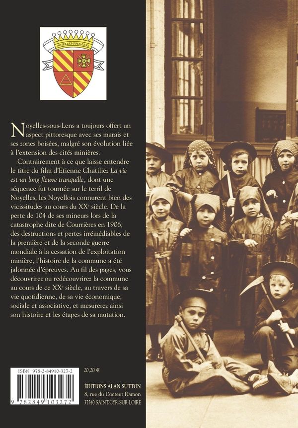 Quatrième de couverture de « NOYELLES-SOUS-LENS »