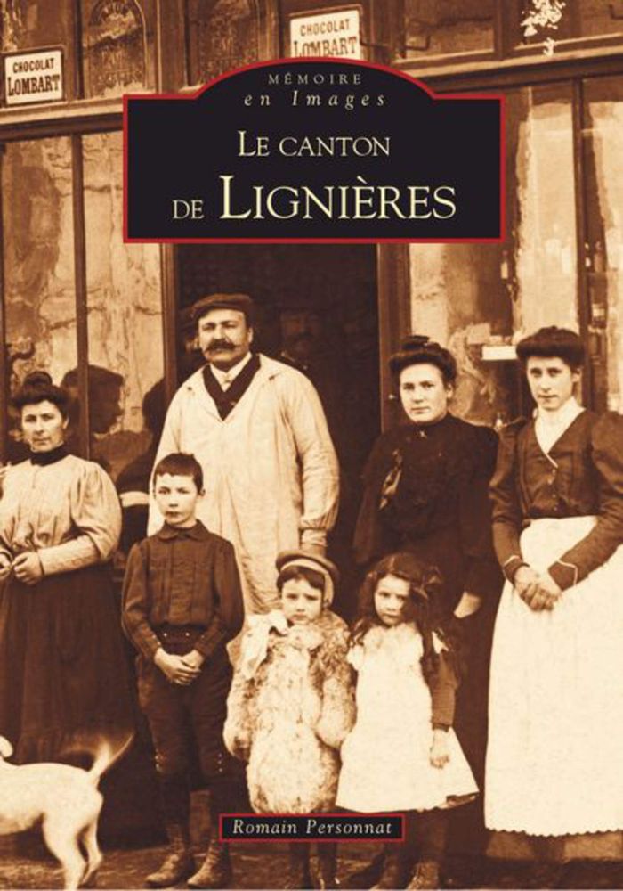 Couverture du livre « LIGNIERES (CANTON DE) » de Xxx, librairie Les Contes Infusés à Corte