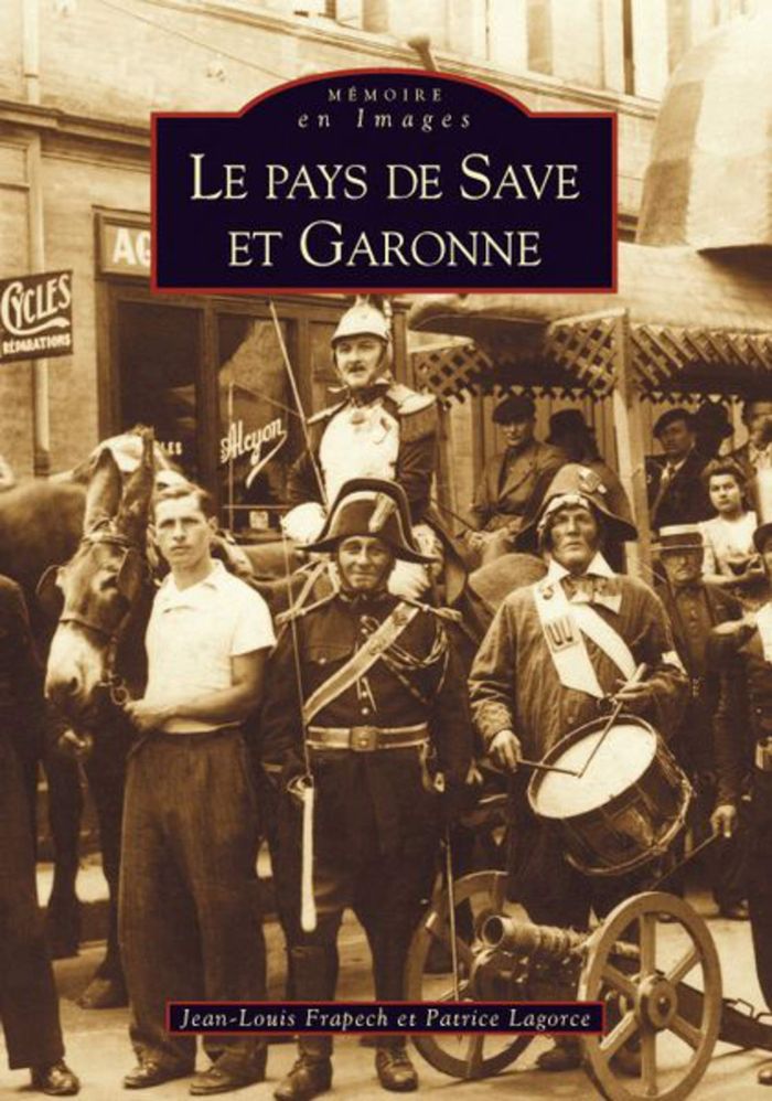 Couverture du livre « SAVE ET GARONNE (LE PAYS DE) » de Xxx, librairie Les Contes Infusés à Corte