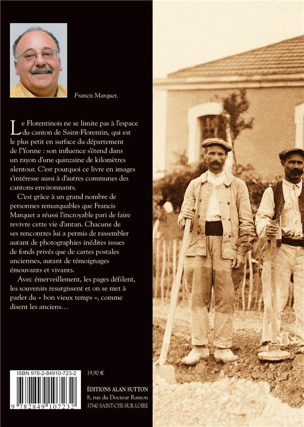 Quatrième de couverture de « SAINT-FLORENTIN ET SES ENVIRONS »