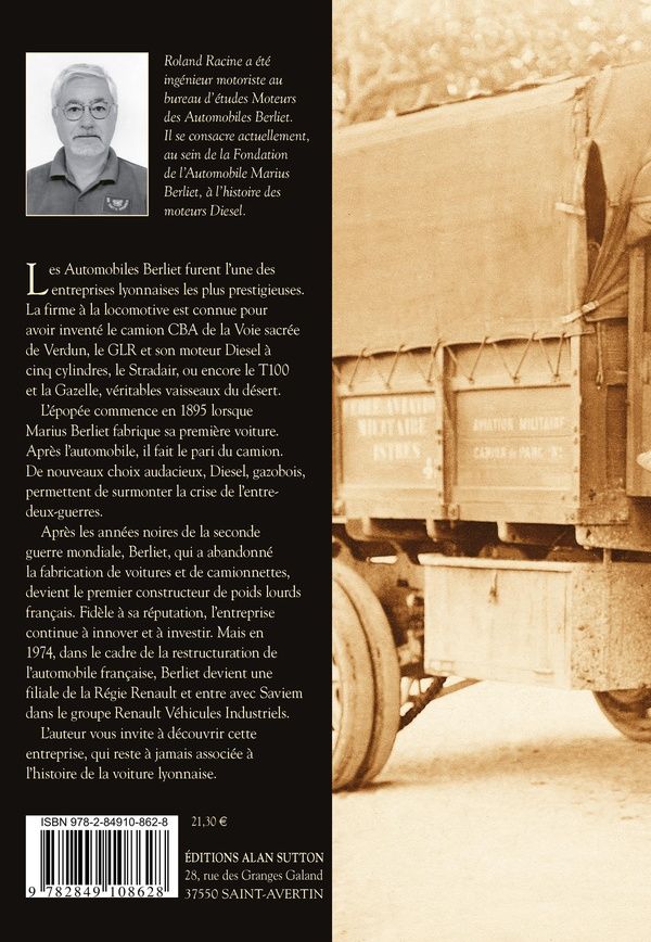 Quatrième de couverture de « BERLIET - UNE HISTOIRE INDUSTRIELLE LYONNAISE »