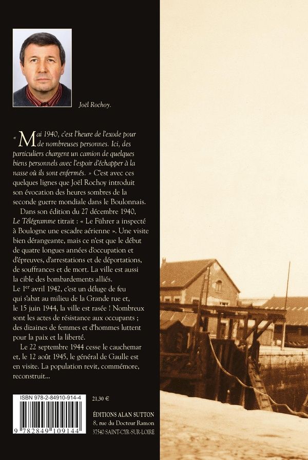Quatrième de couverture de « BOULONNAIS DANS LA GUERRE (LE) »