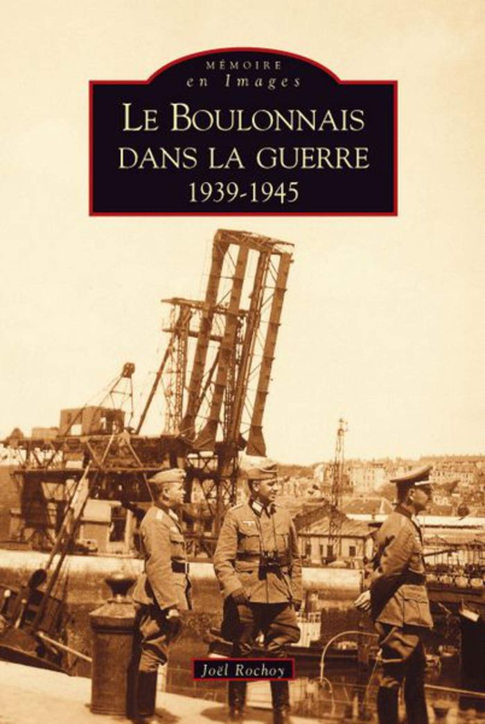 Couverture du livre « BOULONNAIS DANS LA GUERRE (LE) » de Xxx, librairie Les Contes Infusés à Corte