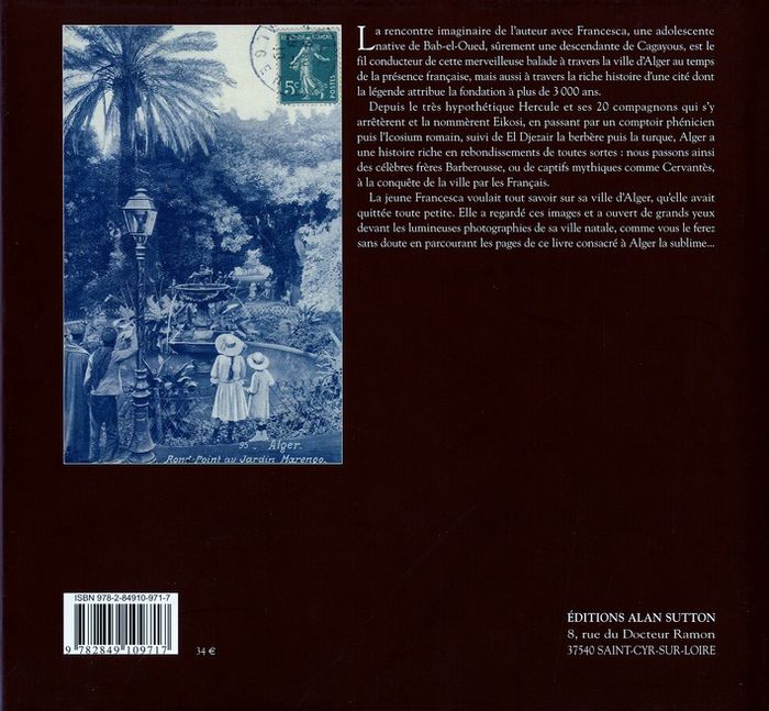 Quatrième de couverture de « ALGER M'ETAIT CONTE (SI) »
