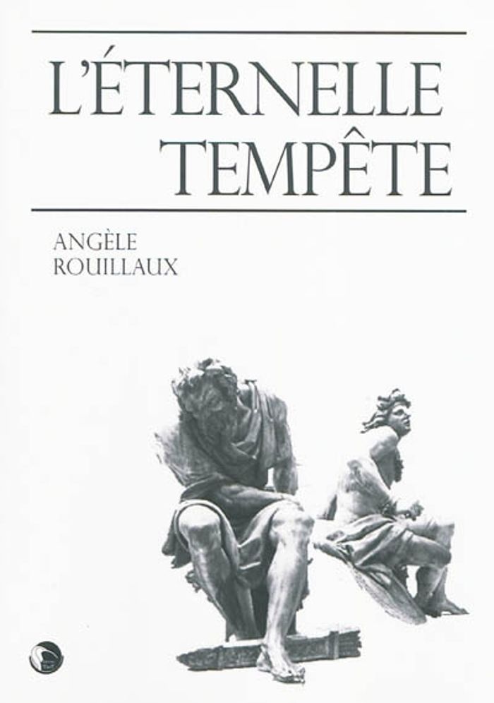 Couverture du livre « L'ETERNELLE TEMPETE » de Angele Rouillaux, librairie Les Contes Infusés à Corte