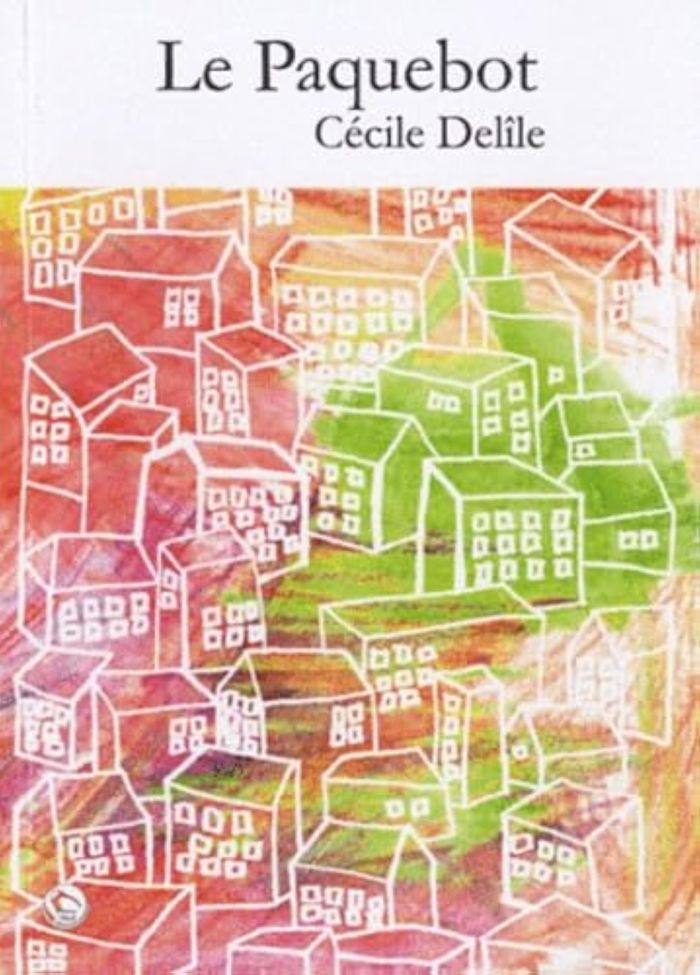 Couverture du livre « LE PAQUEBOT » de Cecile Delile, librairie Les Contes Infusés à Corte