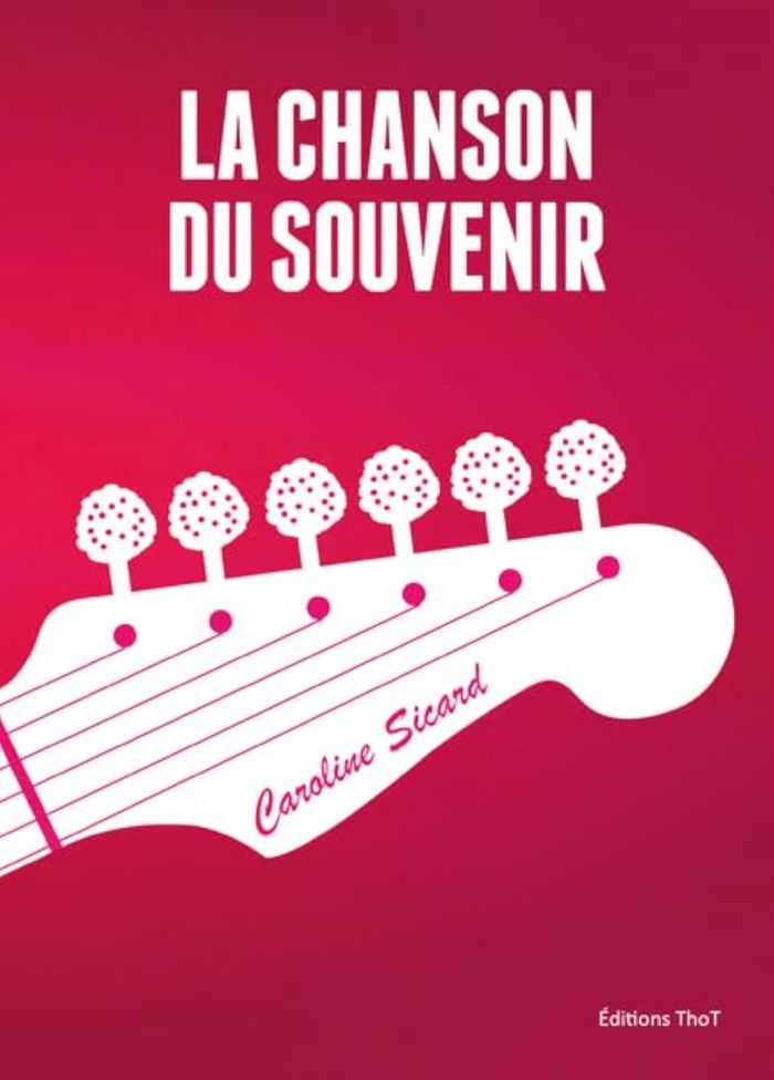 Couverture du livre « LA CHANSON DU SOUVENIR » de Caroline Sicard, librairie Les Contes Infusés à Corte