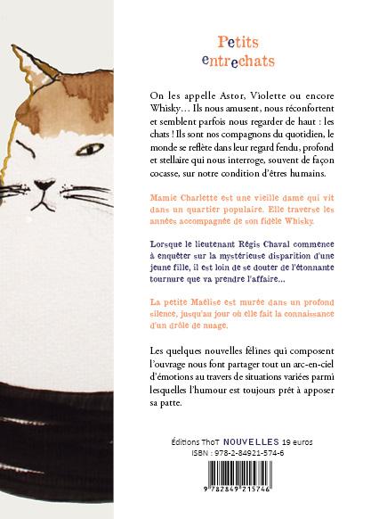 Quatrième de couverture de « PETITS ENTRECHATS - QUELQUES NOUVELLES FELINES »