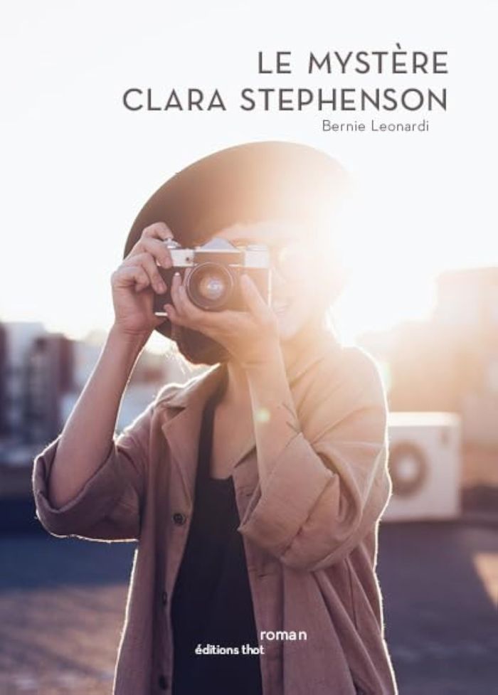 Couverture du livre « LE MYSTERE CLARA STEPHENSON » de Bernie Leonardi, librairie Les Contes Infusés à Corte