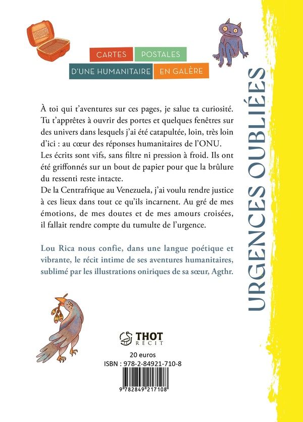 Quatrième de couverture de « Urgences oubliées : cartes postales d'une humanitaire en galère »