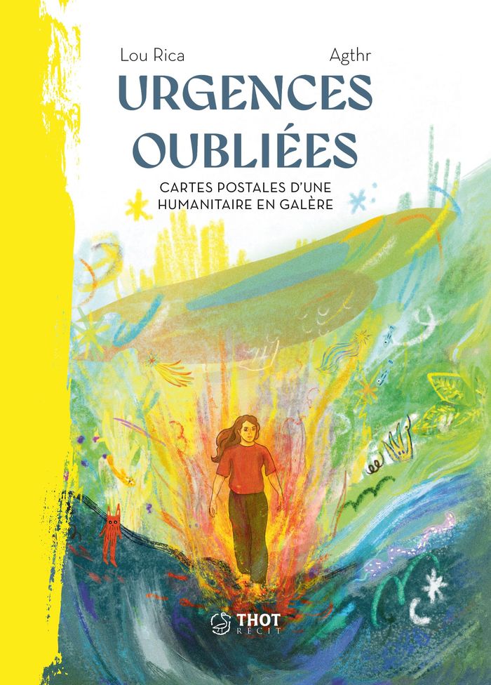 Couverture du livre « Urgences oubliées : cartes postales d'une humanitaire en galère », librairie Les Contes Infusés à Corte