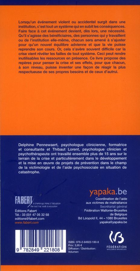 Quatrième de couverture de « EVENEMENT TRAUMATIQUE EN INSTITUTION »