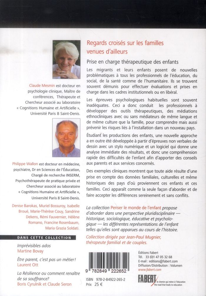 Quatrième de couverture de « REGARDS CROISES SUR LES FAMILLES VENUES D'AILLEURS. PRISE EN CHARGE THERAPEUTIQUE DES ENFANTS »