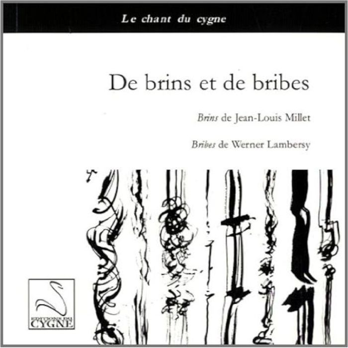 Couverture du livre « DE BRINS ET DE BRIBES » de / Millet Lambersy, librairie Les Contes Infusés à Corte