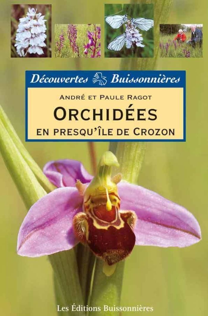 Couverture du livre « ORCHIDEES EN PRESQU'ILE DE CROZON » de Et Andre Ragot Paule, librairie Les Contes Infusés à Corte