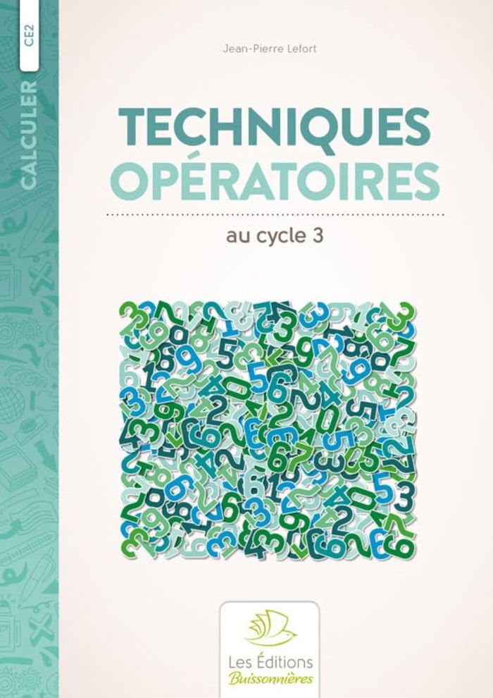 Couverture du livre « TECHNIQUES OPERATOIRES AU CYCLE 3 » de Jean-Pierre Lefort, librairie Les Contes Infusés à Corte