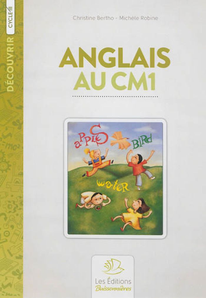 Couverture du livre « L'ANGLAIS AU CM1 » de Et Podeur Bertho, librairie Les Contes Infusés à Corte