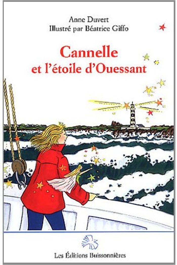 Couverture du livre « CANNELLE & L'ETOILE D'OUESSANT » de Anne Duvert, librairie Les Contes Infusés à Corte
