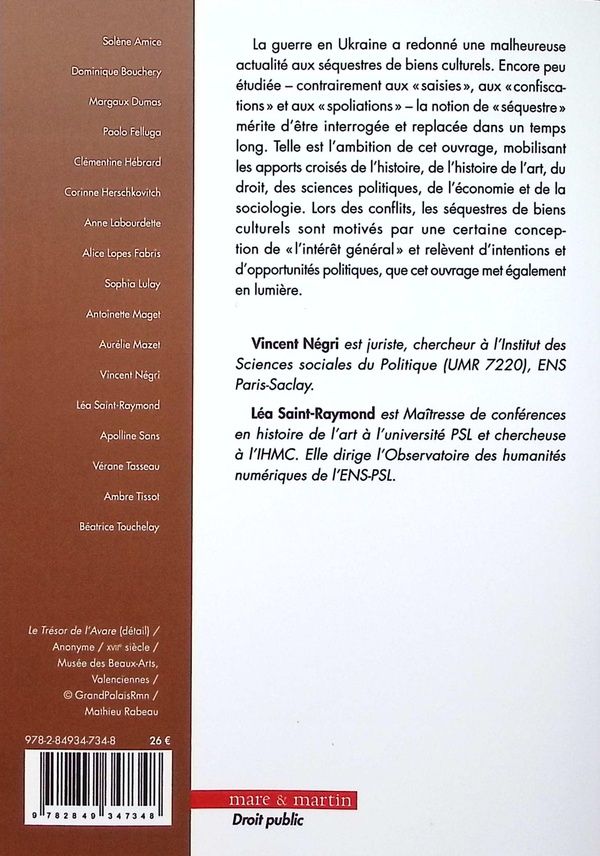 Quatrième de couverture de « Le patrimoine séquestré : (dé)possessions des biens culturels dans les révolutions et les conflits »