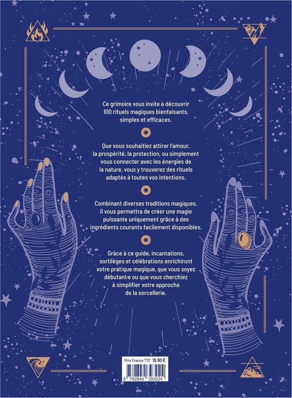 Quatrième de couverture de « La magie à votre portée : grimoire de rituels bienfaisants »