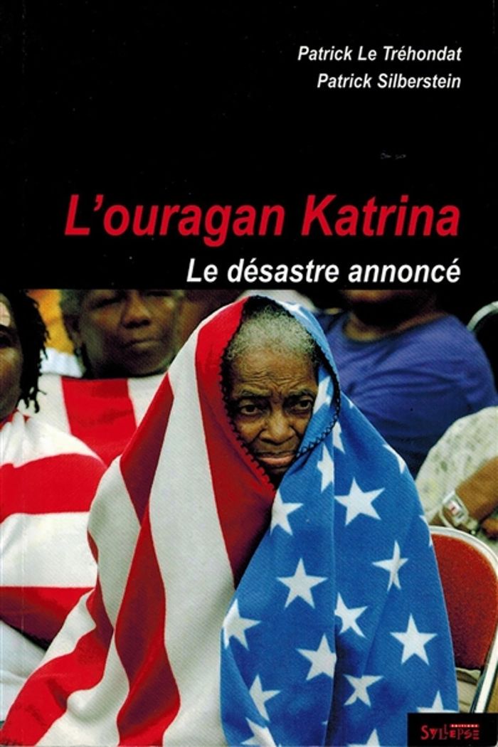 Couverture du livre « OURAGAN KATRINA » de Le Trehondat P, librairie Les Contes Infusés à Corte
